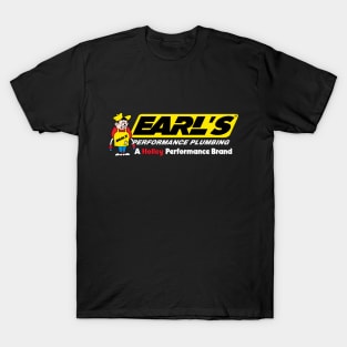 EARL'S PLUMBING T-Shirt